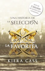 La favorita Saga / Orden de lectura: Libro 3.5